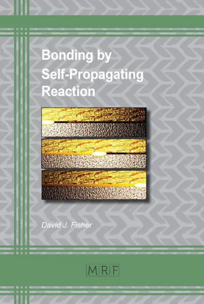 Bonding by Self-Propagating Reaction