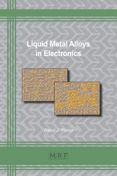 Liquid Metal Alloys in Electronics