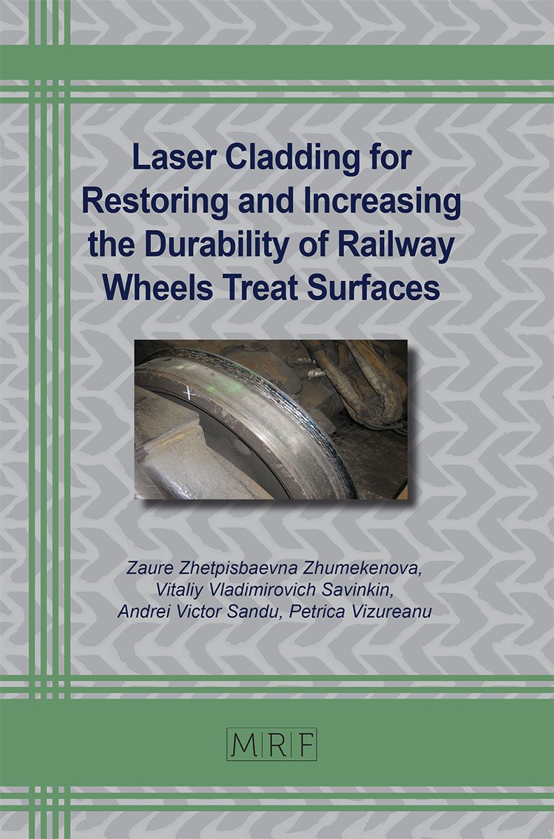 Laser Cladding for Restoring and Increasing the Durability of Railway  Wheels, PDF eBook DRM Free