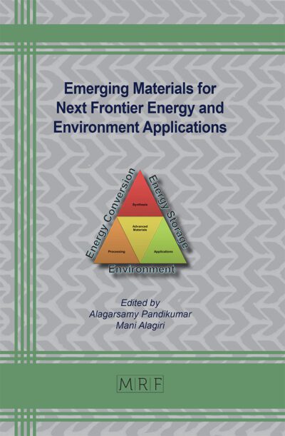 Emerging Materials for Next Frontier Energy and Environment Applications